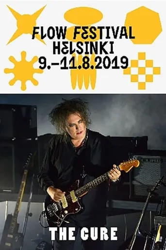 The Cure - Flow Festival 2019 movie poster - Entertainment content