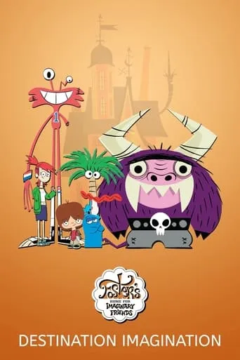 Foster's Home for Imaginary Friends: Destination Imagination movie poster - Rated 7/10