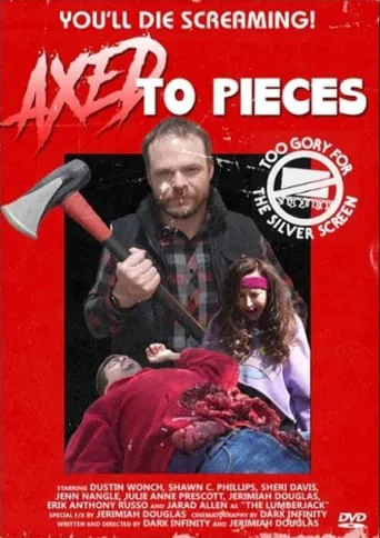 Axed To Pieces movie poster - Rated 5/10