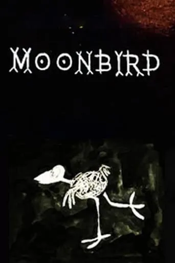 Moonbird movie poster - Rated 5.4/10