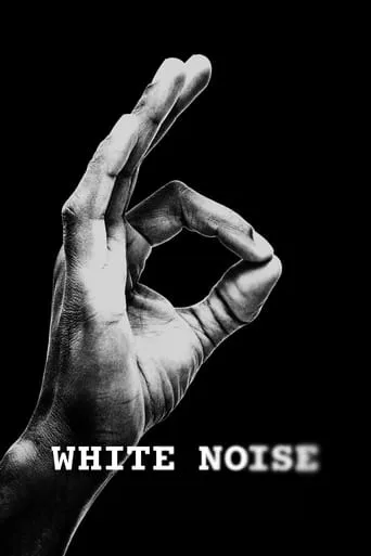 White Noise movie poster - Rated 6.9/10