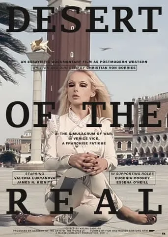 Desert of the Real movie poster - Entertainment content