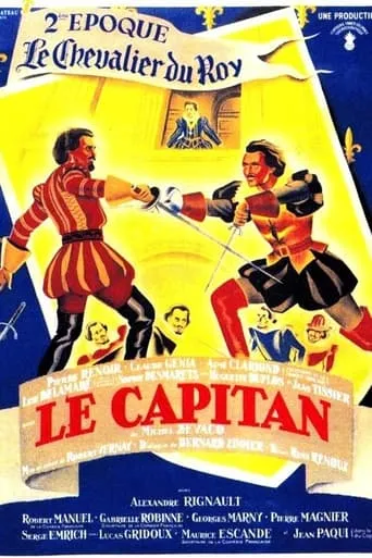 Le Capitan (2ème époque) Le Chevalier du roi movie poster - Entertainment content