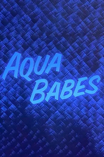 Aqua Babes movie poster - Rated 5/10