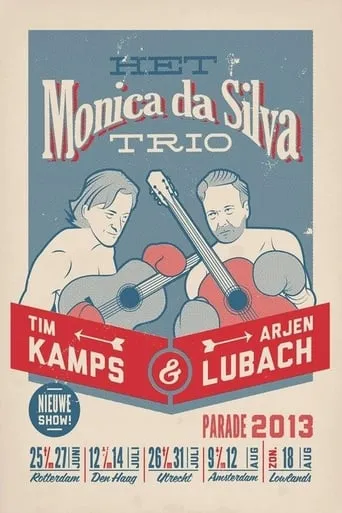 Arjen Lubach & Tim Kamps: Het Monica Da Silva Trio movie poster - Entertainment content