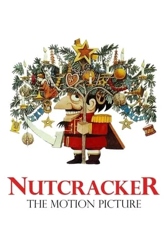 Nutcracker: The Motion Picture movie poster - Rated 6.5/10