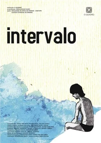 Intervalo movie poster - Entertainment content