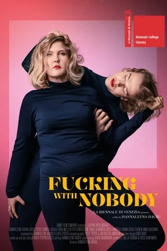 Fucking with Nobody movie poster - Rated 5.5/10