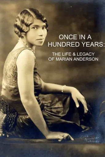 Once in a Hundred Years: The Life & Legacy of Marian Anderson movie poster - Entertainment content