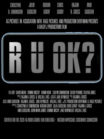 R U OK? movie poster - Rated 10/10