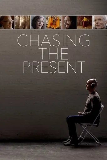 Chasing the Present movie poster - Rated 7/10