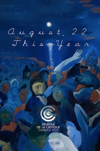 August 22, This Year movie poster - Rated 5/10
