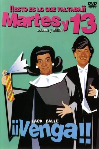 Martes y 13: ¡¡Venga!! movie poster - Entertainment content