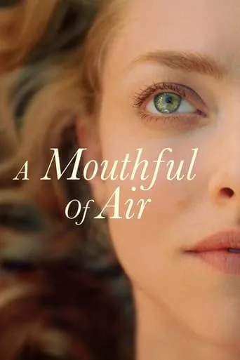 A Mouthful of Air movie poster - Rated 6.5/10