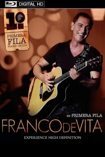 Franco de Vita: En Primera Fila Concierto movie poster - Rated 5.2/10
