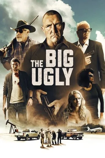 The Big Ugly movie poster - Rated 5.042/10