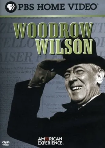 Woodrow Wilson movie poster - Rated 8/10