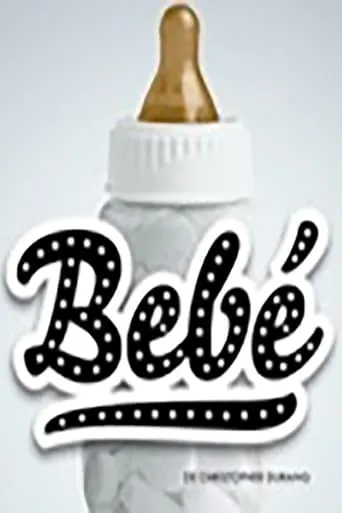 Bebé movie poster - Entertainment content