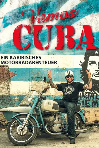 Vamos Cuba - Ein karibisches Motorradabenteuer movie poster - Entertainment content