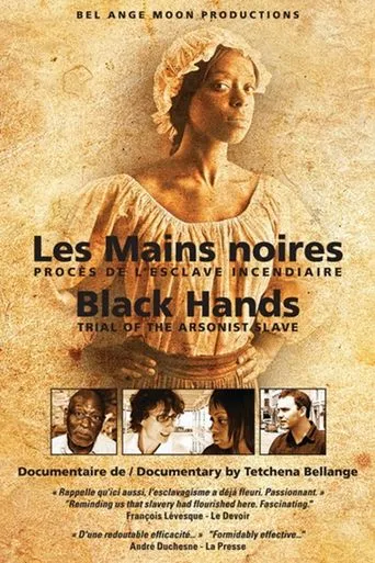 Black Hands: Trial of the Arsonist Slave movie poster - Entertainment content