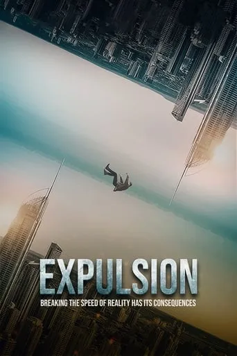 Expulsion movie poster - Rated 7.2/10