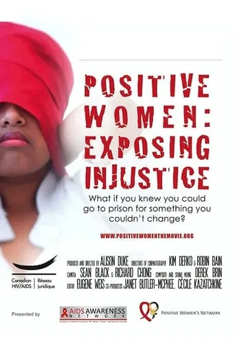 Positive Women: Exposing Injustice movie poster - Entertainment content