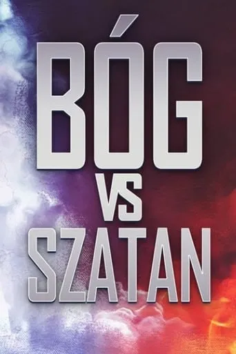 Bóg vs Szatan movie poster - Entertainment content
