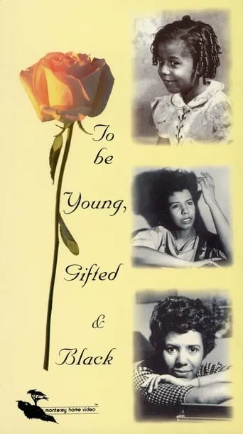 To Be Young, Gifted and Black movie poster - Rated 5/10