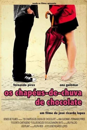 Os Chapéus-de-chuva De Chocolate movie poster - Entertainment content