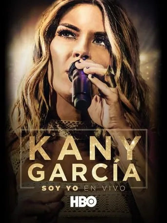 Kany García: Soy Yo en Vivo movie poster - Rated 8/10