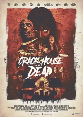 Crack House of the Dead movie poster - Rated 2.5/10