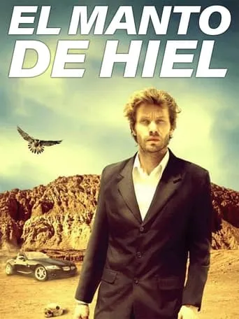 El manto de hiel movie poster - Rated 4/10