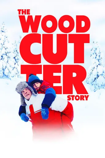 The Woodcutter Story movie poster - Rated 5.7/10