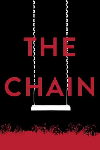 The Chain movie poster - Entertainment content