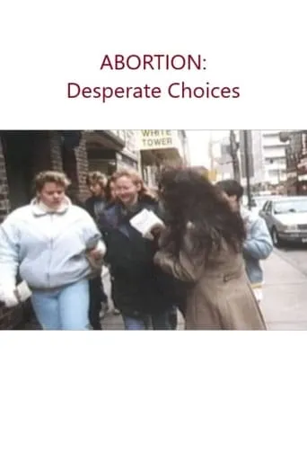 Abortion: Desperate Choices movie poster - Entertainment content
