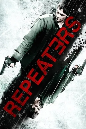 Repeaters movie poster - Rated 5.8/10
