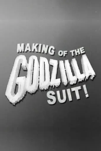 Making of the Godzilla Suit! movie poster - Rated 10/10