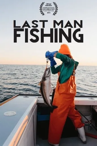 Last Man Fishing movie poster - Entertainment content