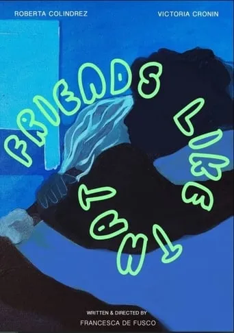 Friends Like That movie poster - Rated 1/10