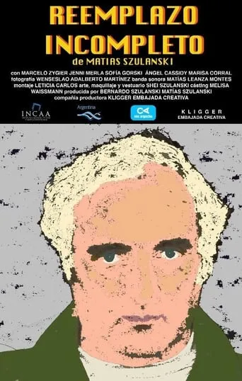 Reemplazo incompleto movie poster - Entertainment content