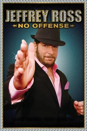 Jeffrey Ross: No Offense movie poster - Rated 7.5/10