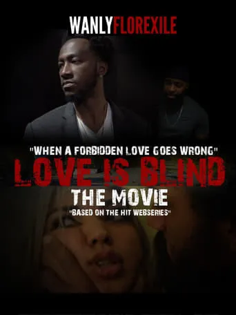 Love is Blind The Movie movie poster - Entertainment content