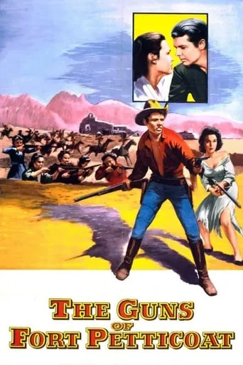 The Guns of Fort Petticoat movie poster - Rated 6.3/10