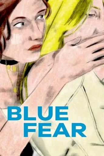 Blue Fear movie poster - Rated 6/10