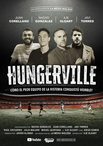 Hungerville: Cómo el peor equipo de la historia conquistó Wembley movie poster - Rated 8/10