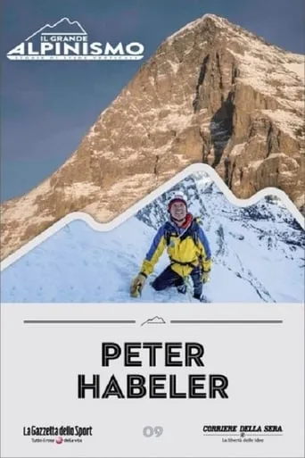Peter Habeler: ... ich will die Welt von oben sehen movie poster - Entertainment content