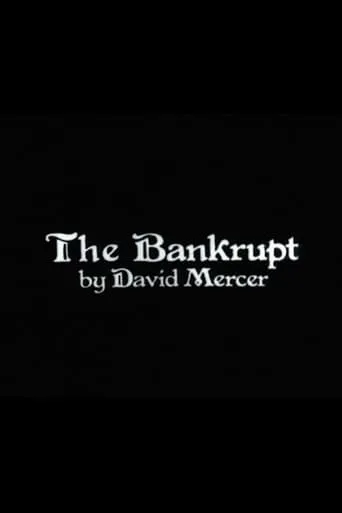 The Bankrupt movie poster - Entertainment content