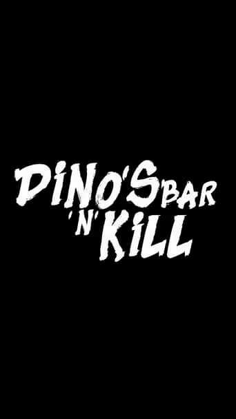 Dino's Bar 'n' Kill movie poster - Entertainment content