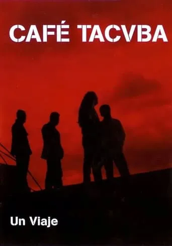 Café Tacvba - Un Viaje movie poster - Entertainment content