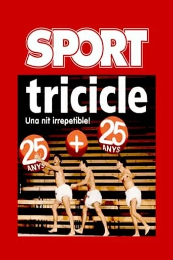 Tricicle: 25 anys + 25 anys movie poster - Entertainment content
